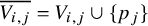 upper V Subscript i comma j Baseline overbar equals upper V Subscript i comma j Baseline union StartSet p Subscript j Baseline EndSet