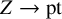 upper Z right arrow pt