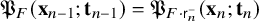 German upper P Subscript upper F Baseline left parenthesis bold x Subscript n minus 1 Baseline semicolon bold t Subscript n minus 1 Baseline right parenthesis equals German upper P Subscript upper F dot sans serif r Sub Subscript n Sub Superscript minus Baseline left parenthesis bold x Subscript n Baseline semicolon bold t Subscript n Baseline right parenthesis