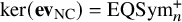kernel left parenthesis bold ev Subscript upper N upper C Baseline right parenthesis equals EQSym Subscript n Superscript plus