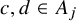 c comma d element of upper A Subscript j Baseline