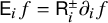 sans serif upper E Subscript i Baseline f equals sans serif upper R Subscript i Superscript plus or minus Baseline partial differential Subscript i Baseline f
