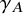 gamma Subscript upper A