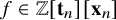 f element of double struck upper Z left bracket bold t Subscript n Baseline right bracket left bracket bold x Subscript n Baseline right bracket