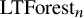 upper L upper T upper F o r e s t Subscript n