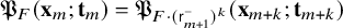 German upper P Subscript upper F Baseline left parenthesis bold x Subscript m Baseline semicolon bold t Subscript m Baseline right parenthesis equals German upper P Subscript upper F dot left parenthesis sans serif r Sub Subscript m plus 1 Sub Superscript minus Subscript right parenthesis Sub Superscript k Baseline left parenthesis bold x Subscript m plus k Baseline semicolon bold t Subscript m plus k Baseline right parenthesis