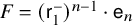 upper F equals left parenthesis sans serif r 1 Superscript minus Baseline right parenthesis Superscript n minus 1 Baseline dot sans serif e Subscript n