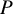 upper P