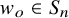 w Subscript o Baseline element of upper S Subscript n