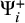 normal upper Psi Subscript i Superscript plus