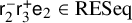 sans serif r 2 Superscript minus Baseline sans serif r 3 Superscript plus Baseline sans serif e 2 element of upper R upper E upper S e q
