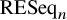 upper R upper E upper S e q Subscript n