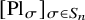 left bracket upper P l Subscript sigma Baseline right bracket Subscript sigma element of upper S Sub Subscript n