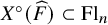 upper X Superscript ring Baseline left parenthesis ModifyingAbove upper F With caret right parenthesis subset of upper F l Subscript n