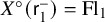 upper X Superscript ring Baseline left parenthesis sans serif r 1 Superscript minus Baseline right parenthesis equals upper F l 1