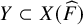upper Y subset of upper X left parenthesis ModifyingAbove upper F With caret right parenthesis