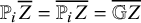 double struck upper P Subscript i Baseline upper Z overbar equals ModifyingAbove double struck upper P Subscript i Baseline upper Z With quotation dash equals ModifyingAbove double struck upper G upper Z With quotation dash