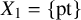 upper X 1 equals StartSet pt EndSet