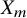 upper X Subscript m
