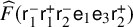 ModifyingAbove upper F With caret left parenthesis sans serif r 1 Superscript minus Baseline sans serif r 1 Superscript plus Baseline sans serif r 2 Superscript minus Baseline sans serif e 1 sans serif e 3 sans serif r 2 Superscript plus Baseline right parenthesis