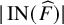 StartAbsoluteValue upper I upper N left parenthesis ModifyingAbove upper F With caret right parenthesis EndAbsoluteValue