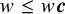 w less than or equals w bold italic c