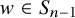 w element of upper S Subscript n minus 1