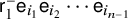 sans serif r 1 Superscript minus Baseline sans serif e Subscript i 1 Baseline sans serif e Subscript i 2 Baseline midline horizontal ellipsis sans serif e Subscript i Sub Subscript n minus 1 Subscript Baseline