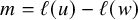 m equals script l left parenthesis u right parenthesis minus script l left parenthesis w right parenthesis