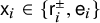 sans serif x Subscript i Baseline element of StartSet sans serif r Subscript i Superscript plus or minus Baseline comma sans serif e Subscript i Baseline EndSet