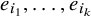 e Subscript i 1 Baseline comma ellipsis comma e Subscript i Sub Subscript k Subscript Baseline