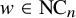 w element of upper N upper C Subscript n