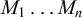 upper M 1 ellipsis upper M Subscript n Baseline