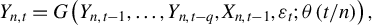 upper Y Subscript n comma t Baseline equals upper G left parenthesis upper Y Subscript n comma t minus 1 Baseline comma ellipsis comma upper Y Subscript n comma t minus q Baseline comma upper X Subscript n comma t minus 1 Baseline comma epsilon Subscript t Baseline semicolon theta left parenthesis t divided by n right parenthesis right parenthesis comma