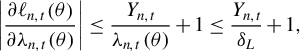 StartLayout 1st Row StartAbsoluteValue StartFraction partial differential script l Subscript n comma t Baseline left parenthesis theta right parenthesis Over partial differential lamda Subscript n comma t Baseline left parenthesis theta right parenthesis EndFraction EndAbsoluteValue less than or equals StartFraction upper Y Subscript n comma t Baseline Over lamda Subscript n comma t Baseline left parenthesis theta right parenthesis EndFraction plus 1 less than or equals StartFraction upper Y Subscript n comma t Baseline Over delta Subscript upper L Baseline EndFraction plus 1 comma EndLayout