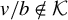 v divided by b not an element of script upper K