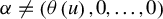 alpha not equals left parenthesis theta left parenthesis u right parenthesis comma 0 comma ellipsis comma 0 right parenthesis