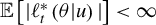 double struck upper E left bracket StartAbsoluteValue script l Subscript t Superscript asterisk Baseline left parenthesis theta vertical bar u right parenthesis EndAbsoluteValue right bracket less than infinity