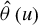 ModifyingAbove theta With caret left parenthesis u right parenthesis
