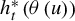 h Subscript t Superscript asterisk Baseline left parenthesis theta left parenthesis u right parenthesis right parenthesis
