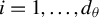 i equals 1 comma ellipsis comma d Subscript theta Baseline