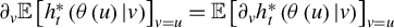 partial differential Subscript v Baseline double struck upper E left bracket h Subscript t Superscript asterisk Baseline left parenthesis theta left parenthesis u right parenthesis vertical bar v right parenthesis right bracket Subscript v equals u Baseline equals double struck upper E left bracket partial differential Subscript v Baseline h Subscript t Superscript asterisk Baseline left parenthesis theta left parenthesis u right parenthesis vertical bar v right parenthesis right bracket Subscript v equals u