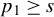 p 1 greater than or equals s