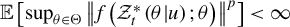 double struck upper E left bracket sup Underscript theta element of normal upper Theta Endscripts StartMetric f left parenthesis script upper Z Subscript t Superscript asterisk Baseline left parenthesis theta vertical bar u right parenthesis semicolon theta right parenthesis EndMetric Superscript p Baseline right bracket less than infinity