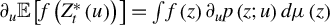 partial differential Subscript u Baseline double struck upper E left bracket f left parenthesis upper Z Subscript t Superscript asterisk Baseline left parenthesis u right parenthesis right parenthesis right bracket equals integral f left parenthesis z right parenthesis partial differential Subscript u Baseline p left parenthesis z semicolon u right parenthesis d mu left parenthesis z right parenthesis