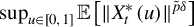 sup Underscript u element of left bracket 0 comma 1 right bracket Endscripts double struck upper E left bracket StartMetric upper X Subscript t Superscript asterisk Baseline left parenthesis u right parenthesis EndMetric Superscript p overtilde delta Baseline right bracket