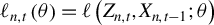 script l Subscript n comma t Baseline left parenthesis theta right parenthesis equals script l left parenthesis upper Z Subscript n comma t Baseline comma upper X Subscript n comma t minus 1 Baseline semicolon theta right parenthesis