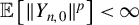 double struck upper E left bracket StartMetric upper Y Subscript n comma 0 Baseline EndMetric Superscript p Baseline right bracket less than infinity