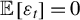 double struck upper E left bracket epsilon Subscript t Baseline right bracket equals 0