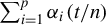 sigma summation Underscript i equals 1 Overscript p Endscripts alpha Subscript i Baseline left parenthesis t divided by n right parenthesis